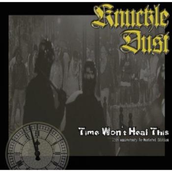Time Won T Heal This
