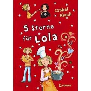 Isabel Abedi 5 Sterne Für Lola