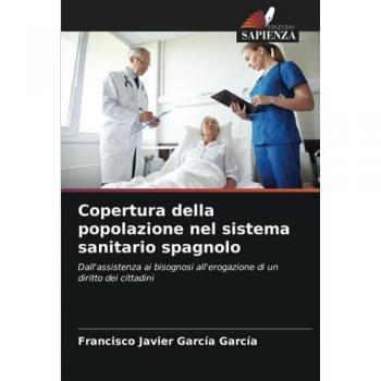 García García, Francisco Javier: Copertura della popolazione nel sistema sanitario spagnolo