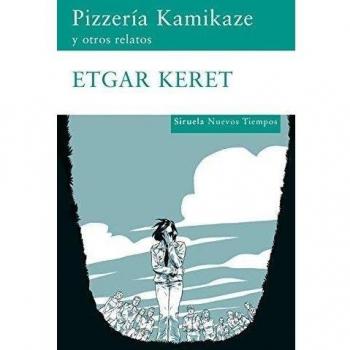 PIZZERÍA KAMIKAZE

Y OTROS RELATOS