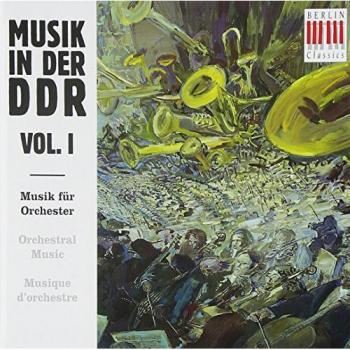 Sanderling : Musique de la RDA Volume 1