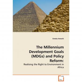 The Millennium Development Goals