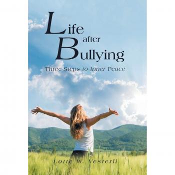 Life After Bullying