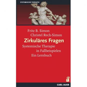 Simon, Fritz B.: Zirkuläres Fragen