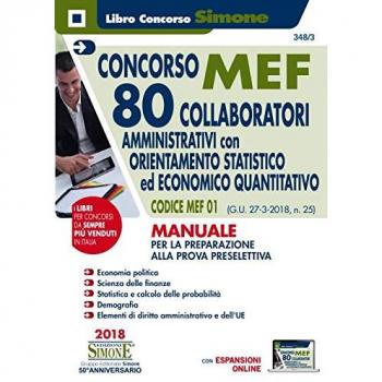 Concorso MEF. 80 collaboratori amministrativi con orientamento statistico ed economico quantitativo. Codice MEF 01
