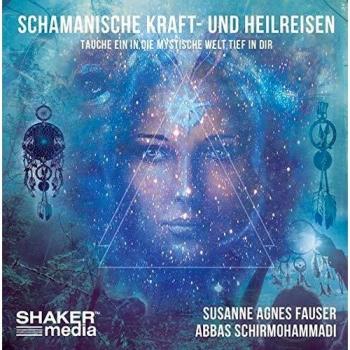 Schamanische Kraft