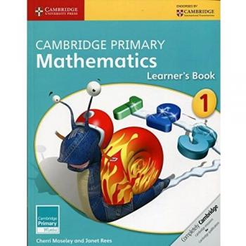 Cambridge Primary Mathematics Stage 1 Learners Book 1 by Janet Rees