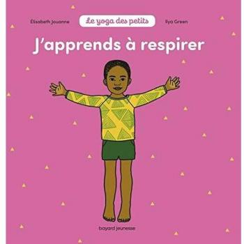 J'apprends à respirer