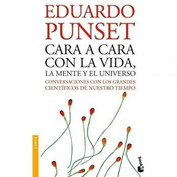 Cara a cara con la vida, la mente y el Universo