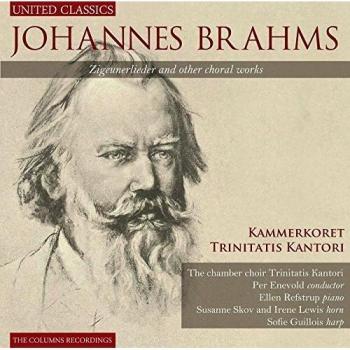Brahms: Zigeunerlieder and Other Choral Works