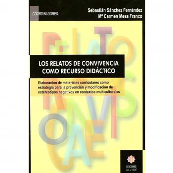 Los relatos de convivencia como recurso didáctico