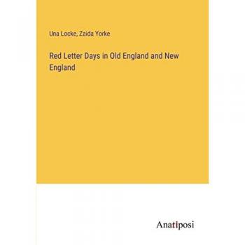 Red Letter Days in Old England and New England