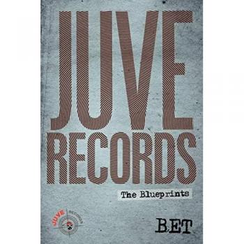 Juve Records: The Blueprints
