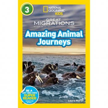 Great Migrations Amazing Animal Journeys