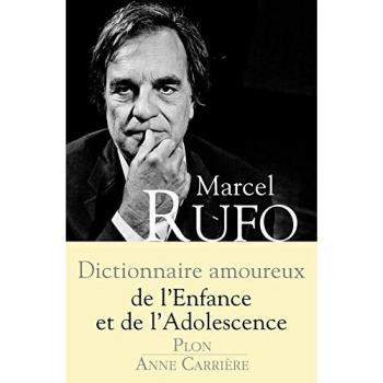 Dictionnaire amoureux de l'enfance et de