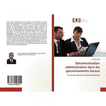 Décentralisation administrative dans les gouvernements locaux: Le cas du conseil municipal de Borama