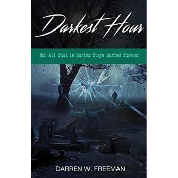 Darkest Hour: Not All That Is Buried Stays Buried Forever