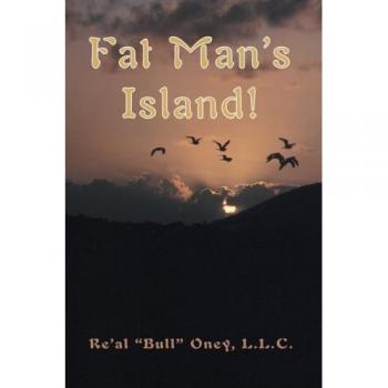 Fat Man's Island!