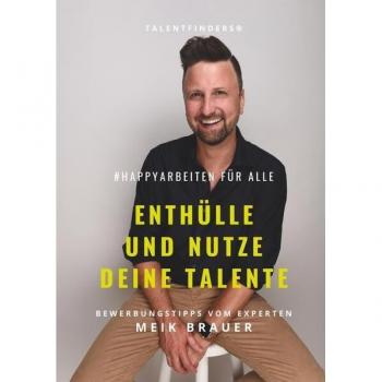 #happyarbeiten für Alle | Enthülle und nutze deine Talente