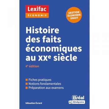 Histoire des faits économiques au XXe siècle