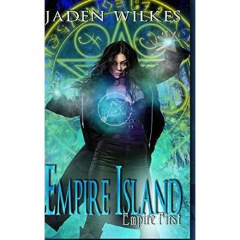 Wilkes, Jaden: Empire Island
