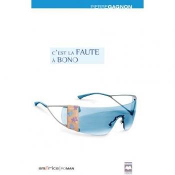 C Est la Faute a Bono