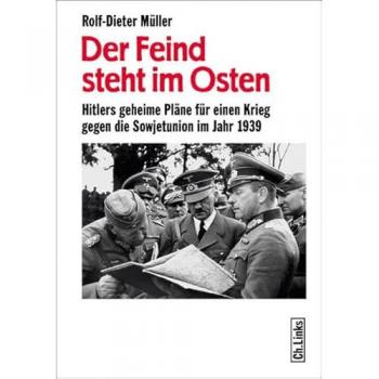 Der Feind steht im Osten