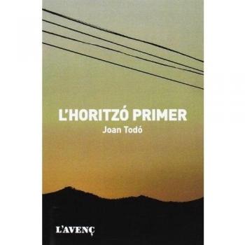 HORITZÓ PRIMER, L'