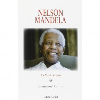 Nelson Mandela. 15 meditazioni