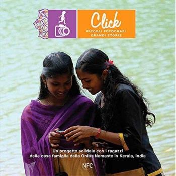 Click. Piccoli fotografi, grandi storie. Ediz. illustrata