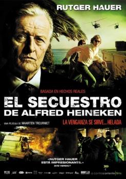 El Secuestro De Alfred Heineken