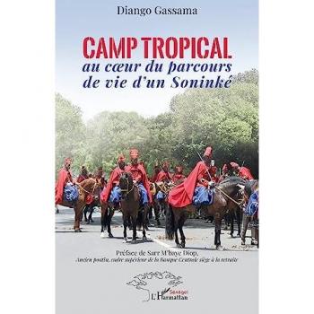 Camp tropical au coeur du parcours de vie d’un Soninké