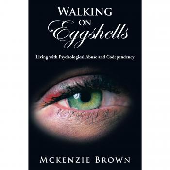 Walking on Eggshells