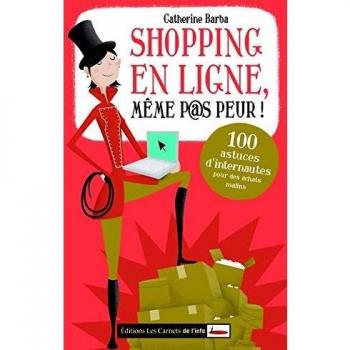 Shopping en ligne, même pas peur
