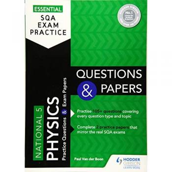 Essential SQA Exam Practice: National 5 Physics Questions and Papers Book