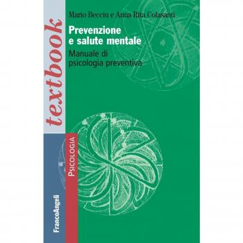 Prevenzione e salute mentale. Manuale di psicologia preventiva