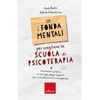 I fondamentali per scegliere la scuola di psicoterapia