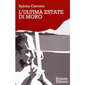 L' ultima estate di Moro