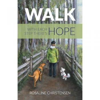Walk: With Each Step There's Hope