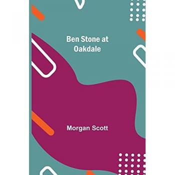 Scott, Morgan: Ben Stone At Oakdale