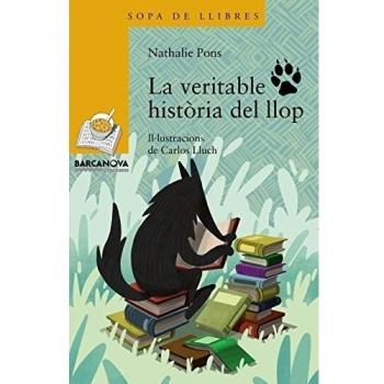 La veritable història del llop (Tapa blanda con solapas).