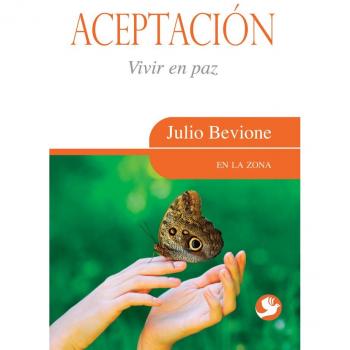 Aceptación: Vivir En Paz