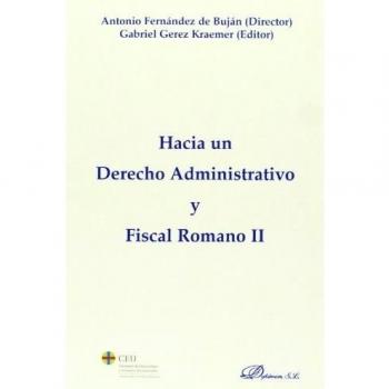 Hacia un derecho administrativo y fiscal romano