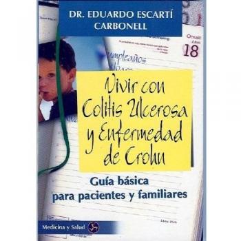 VIVIR COLITIS ULCEROSA Y ENFERMEDAD DE CROHN