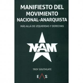 Manifiesto del movimiento nacional-anarquista (Tapa blanda).