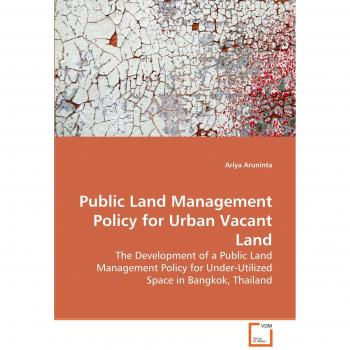 Public Land Management Policy for Urban Vacant Land