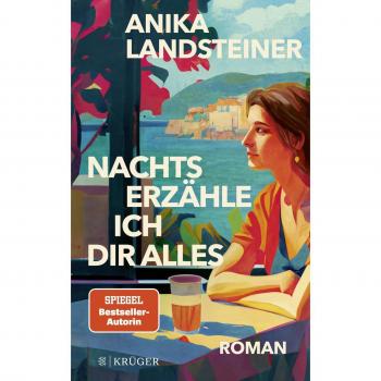 Nachts erzähle ich dir alles: Der neue Roman der Spiegel-Bestseller-Autorin: | Eine Geschichte über Selbstbestimmung, Begehren und den Mut zur Ehrlichkeit