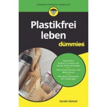 Karolin Küntzel Plastikfrei Leben Für Dummies