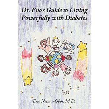 Dr. Eno's Guide to Living Powerfully with Diabetes
