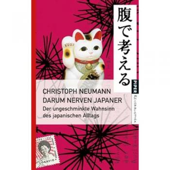 Darum nerven Japaner: Der ungeschminkte Wahnsinn des japanischen Alltags